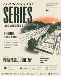 Courts Club Series | Los Angeles